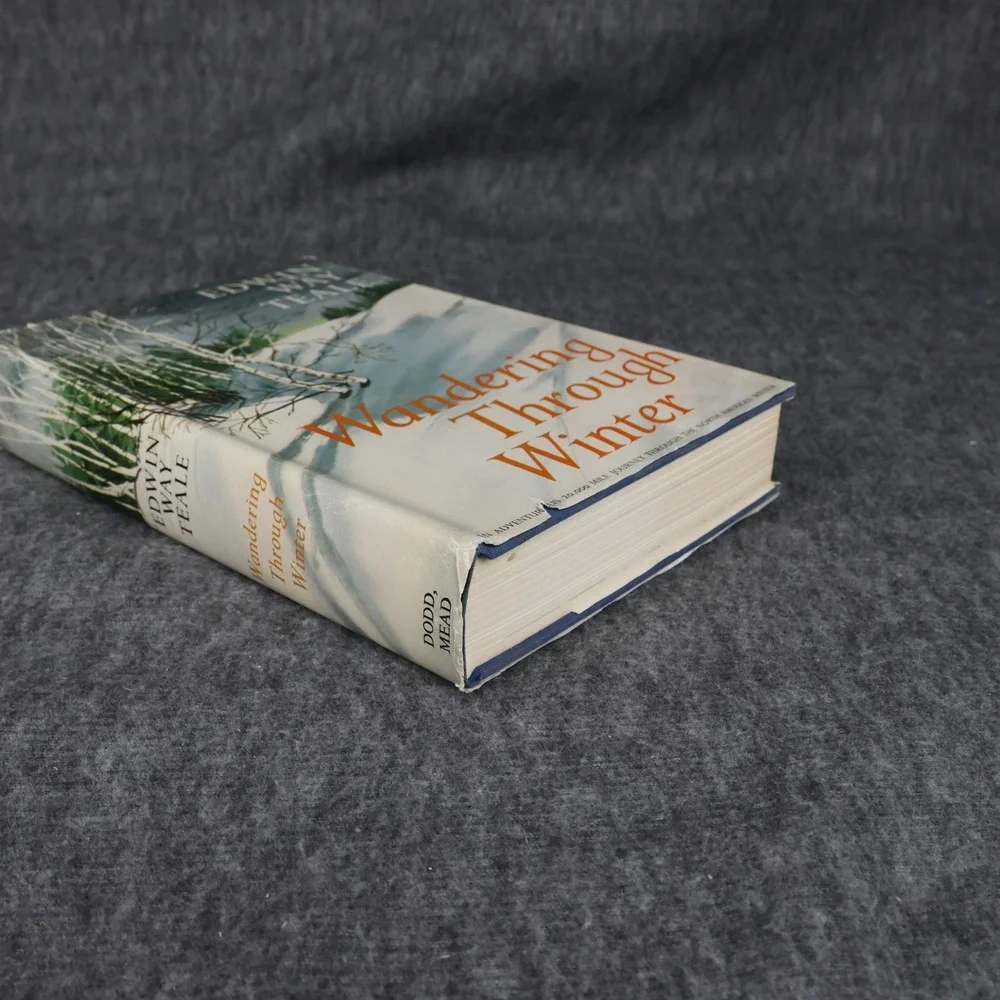 Vintage Wandering Through Winter Edwin Way Teale HC DJ Illustrated Nature USA